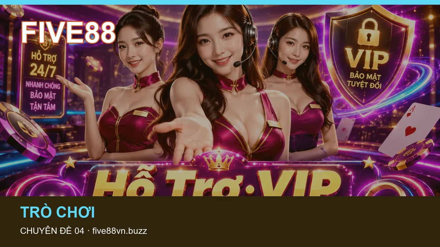 An toàn: những thuật ngữ cần hiểu khi tra cứu FIVE88